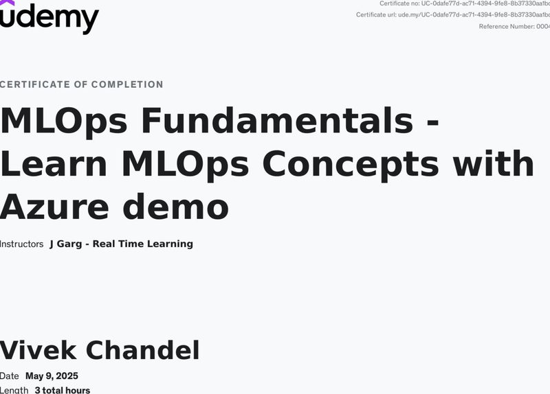 MLOps Fundamentals — MLOps Concepts with Azure — J Garg – Real Time Learning, earned by Vivek Singh Chandel