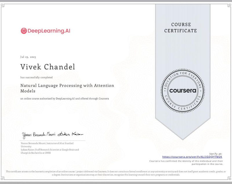 Natural Language Processing with Attention Models — DeepLearning.AI, earned by Vivek Singh Chandel